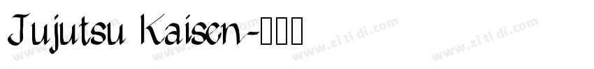Jujutsu Kaisen字体转换